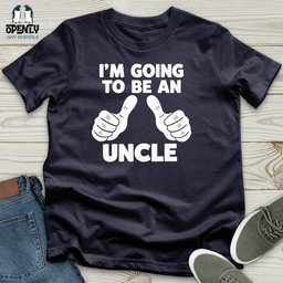 Im Going To Be An Uncle Unisex T Shirt Gift For Animal Lover