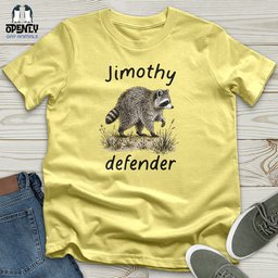 Jimothy Defender Unisex T Shirt Gift For Animal Lover