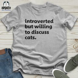Introverted Black Unisex T Shirt Gift For Animal Lover