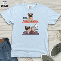 Inhale Exhale Dog Heavy Cotton Comfort Colors Tee Gift For Dog Lover