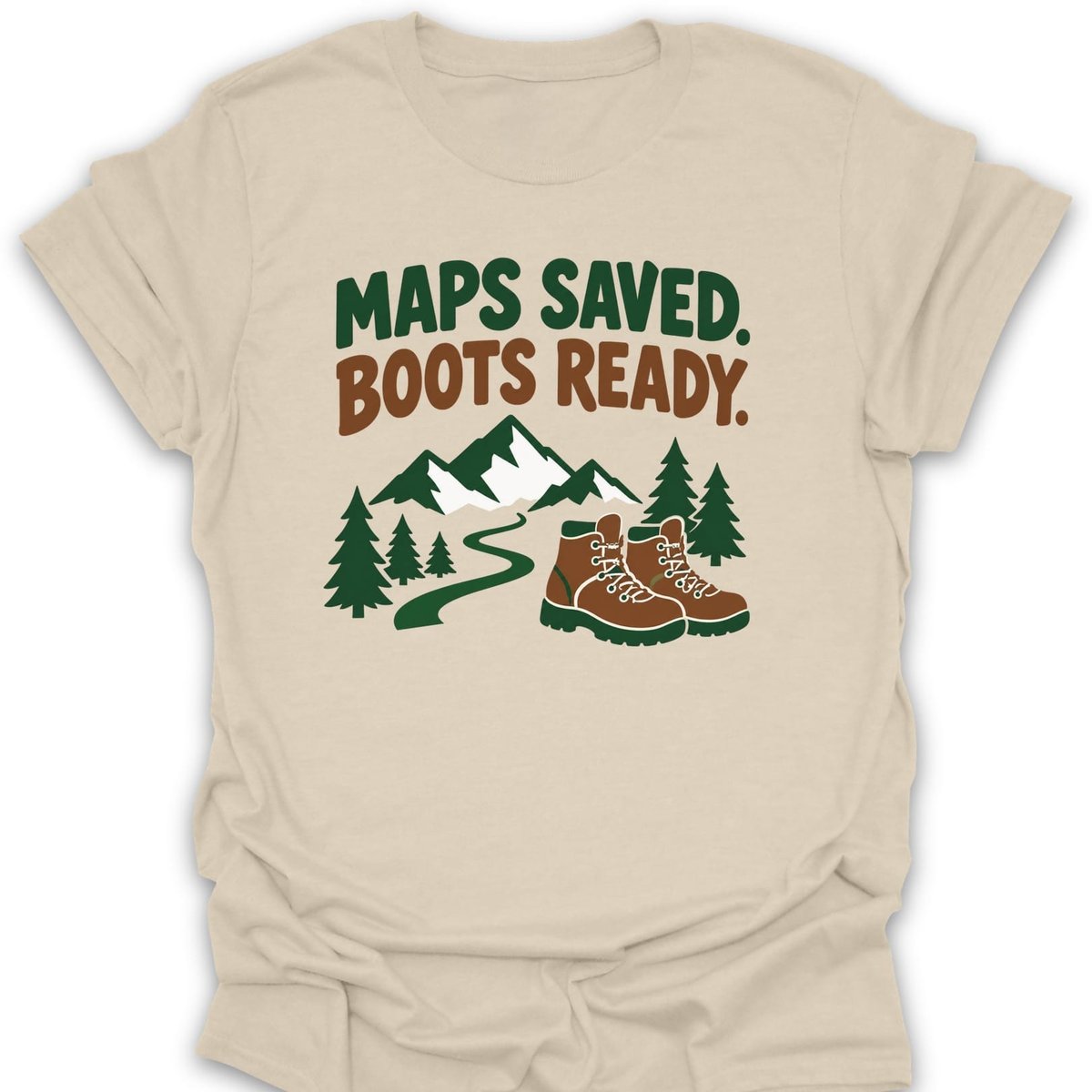 Trail Ready T Shirt Gift For Hiker