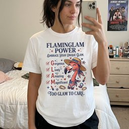 Flaminglam Power Embrace Your Unique Glam Too Glam To Care Flamingo T Shirt Gift For Flamingo Lover