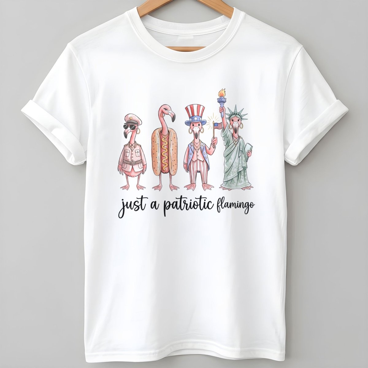 Just A Patriotic Flamingo Funny 4th Of July Shirt T Shirt Gift For Flamingo Lover
