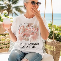 Driving My Husband Crazy One Flamingo At A Time Funny Shirt T Shirt Gift For Flamingo Lover