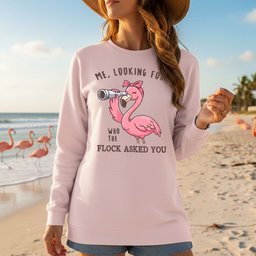 Sassy Flamingo Graphic Tee For Women Who The Flock Asked You Funny Shirt Gift For Women