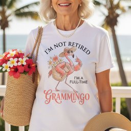 Personalized Im Not Retired Im A Full Time Grammingo Shirt T Shirt Gift For Flamingo Lover