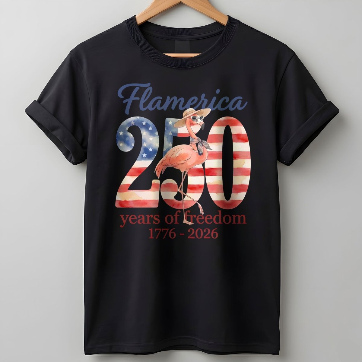 Flamerica 250 Years Of Freedom Patriotic Flamingo Summer T Shirt Gift For Flamingo Lover