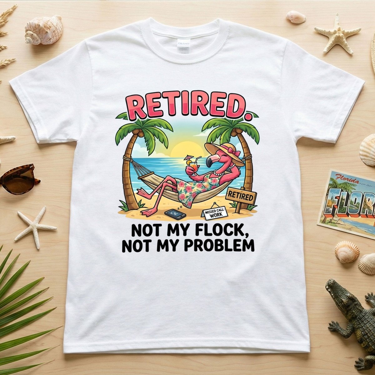 Sarcastic Tropical Retired Flamingo T Shirt Not My Flock Not My Problem Gift
