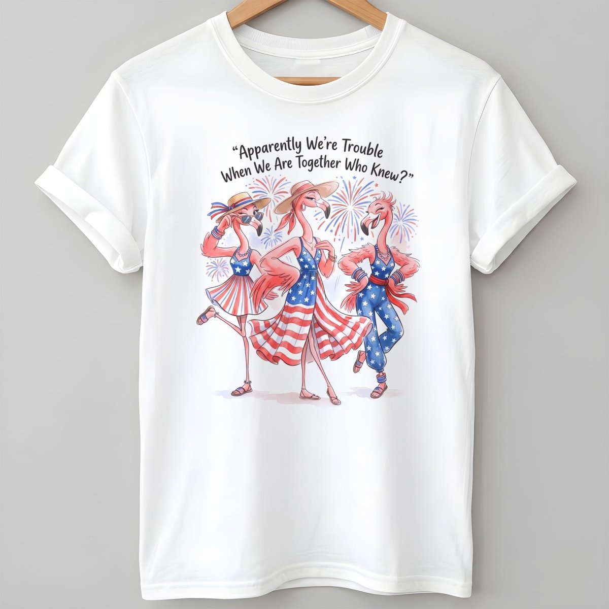 Apparently Were Trouble When We Are Together Flamingo Besties Shirt T Shirt Gift For Flamingo Lover