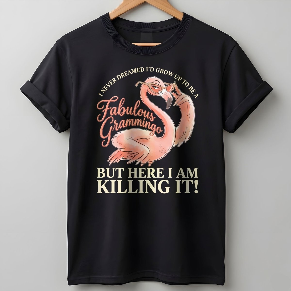 Personalized I Never Dreamed Id Be A Fabulous Grammingo Killing IT T Shirt Gift For Flamingo Lover