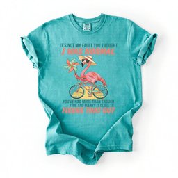 Sassy Flamingo I Was Not Normal Graphic T Shirt Funny Quote Tee For Women Gift For Women