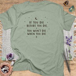 If You Die Before You Die T Shirt Gift For Yoga Lover