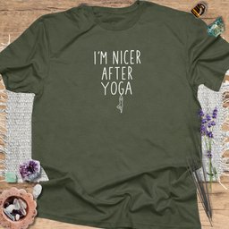 Im Nicer After Yoga T Shirt Gift For Yoga Lover