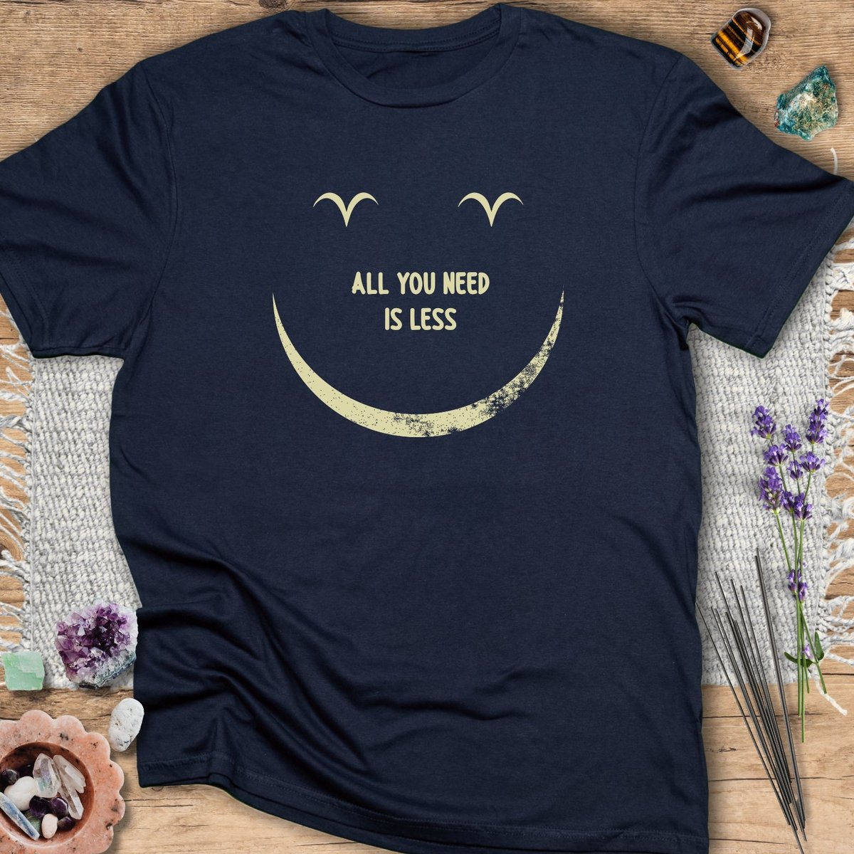 All You Need Is Less T Shirt Gift For Yoga Lover