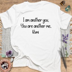 I Am Another You Rumi T Shirt Gift For Yoga Lover