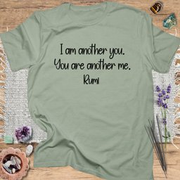 I Am Another You Rumi T Shirt Gift For Yoga Lover