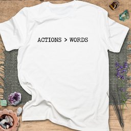 Actions Words T Shirt Gift For Yoga Lover