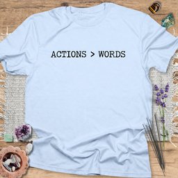 Actions Words T Shirt Gift For Yoga Lover