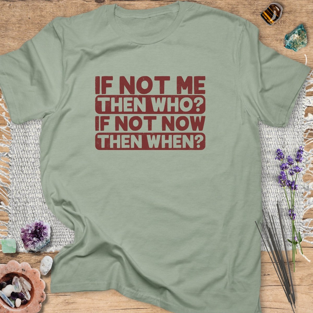 If Not Now Then When T Shirt Gift For Yoga Lover