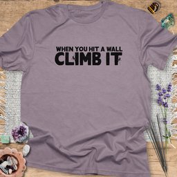 Climb IT T Shirt Gift For Yoga Lover