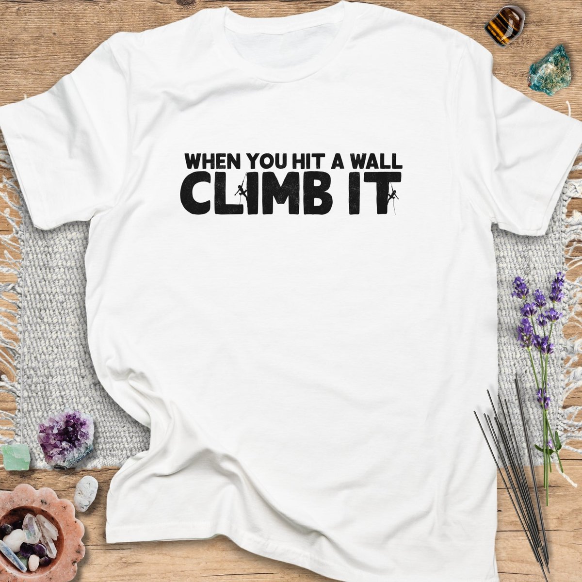 Climb IT T Shirt Gift For Yoga Lover