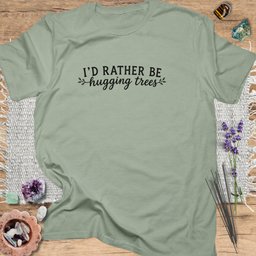Id Rather Be Hugging Trees T Shirt Gift For Yoga Lover