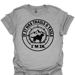 Trails And Tails Tee Gift For Hiker