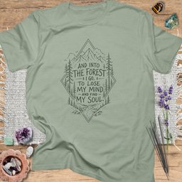 And Into The Forest I Go T Shirt Gift For Yoga Lover