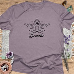Breathe Lotus T Shirt Gift For Yoga Lover
