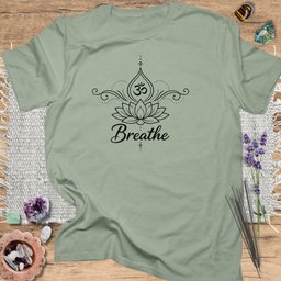 Breathe Lotus T Shirt Gift For Yoga Lover