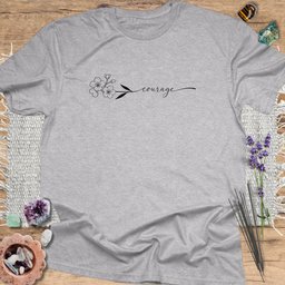 Courage Floral T Shirt Gift For Yoga Lover