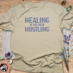 Healing Is The New Hustling T Shirt Gift For Yoga Lover