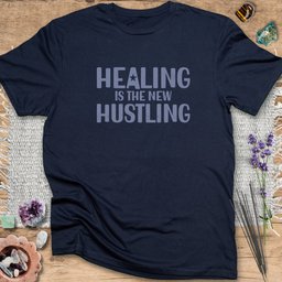 Healing Is The New Hustling T Shirt Gift For Yoga Lover