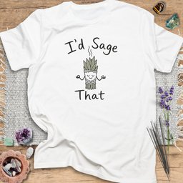 Id Sage That T Shirt Gift For Yoga Lover