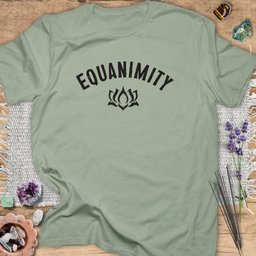Equanimity T Shirt Gift For Yoga Lover