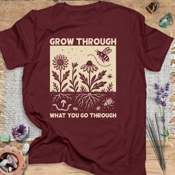 Grow Through What You Go Through T Shirt Gift For Yoga Lover