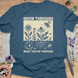 Grow Through What You Go Through T Shirt Gift For Yoga Lover