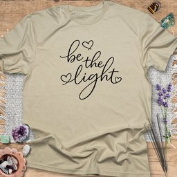 Be The Light T Shirt Gift For Yoga Lover