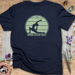 Mind Over Mat Yoga T Shirt Gift For Yoga Lover