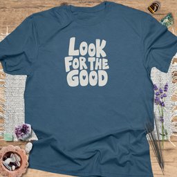 Look For The Good T Shirt Gift For Yoga Lover