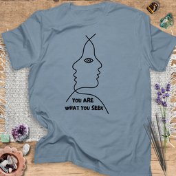 You Are What You Seek T Shirt Gift For Yoga Lover