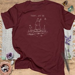 Today Just Be T Shirt Gift For Yoga Lover