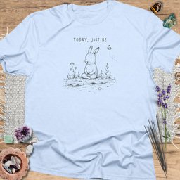 Today Just Be T Shirt Gift For Yoga Lover