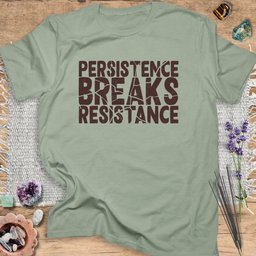 Persistence T Shirt Gift For Yoga Lover