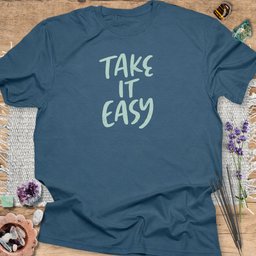 Take IT Easy T Shirt Gift For Yoga Lover