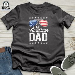All American Dad Softstyle Tee Gift For Dad