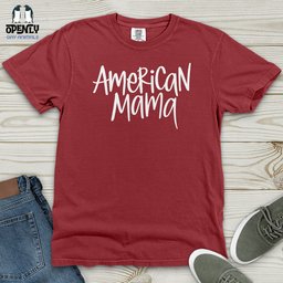 American Mama Heavy Cotton Comfort Colors Tee Gift For Mom