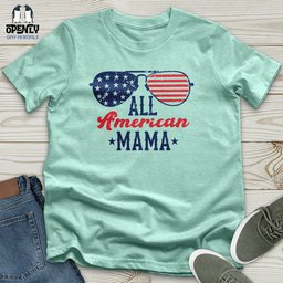 All America Mama Unisex T Shirt Gift For Mom