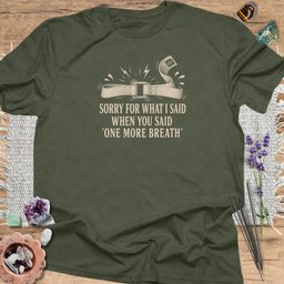 Sorry For What I Said T Shirt Gift For Yoga Lover