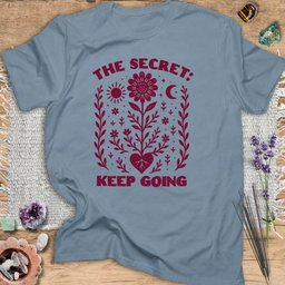 The Secret Keep Going T Shirt Gift For Yoga Lover